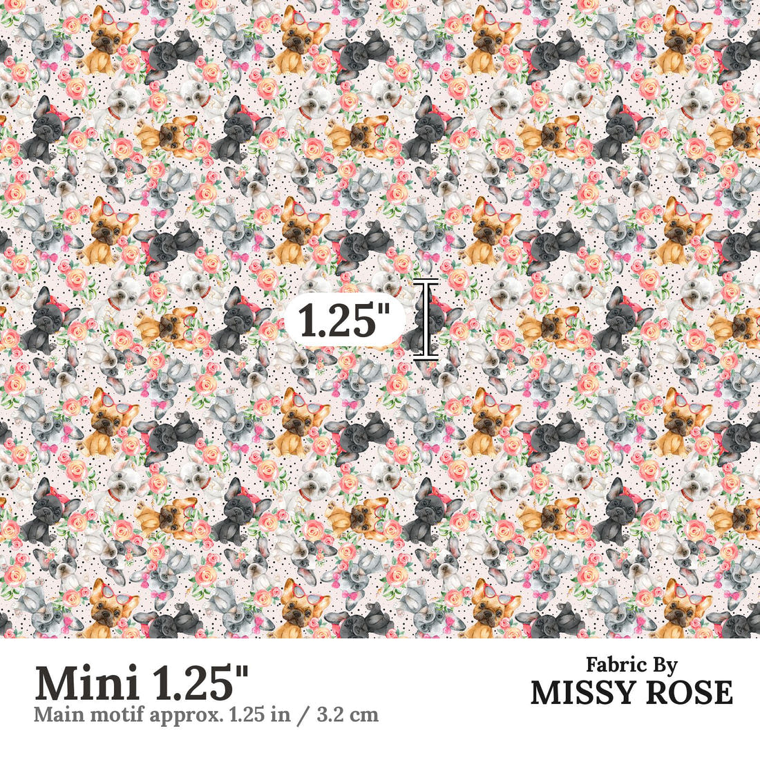 Design 844 French Bulldog Fabric Mini 1.25" - print scale | Fabric by Missy Rose