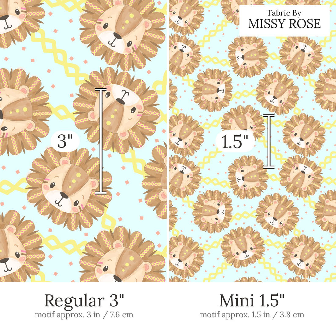 Design 853 Cute Lions Fabric Regular 3 inch vs Mini 1.5 inch print scale side by side | Fabric by Missy Rose