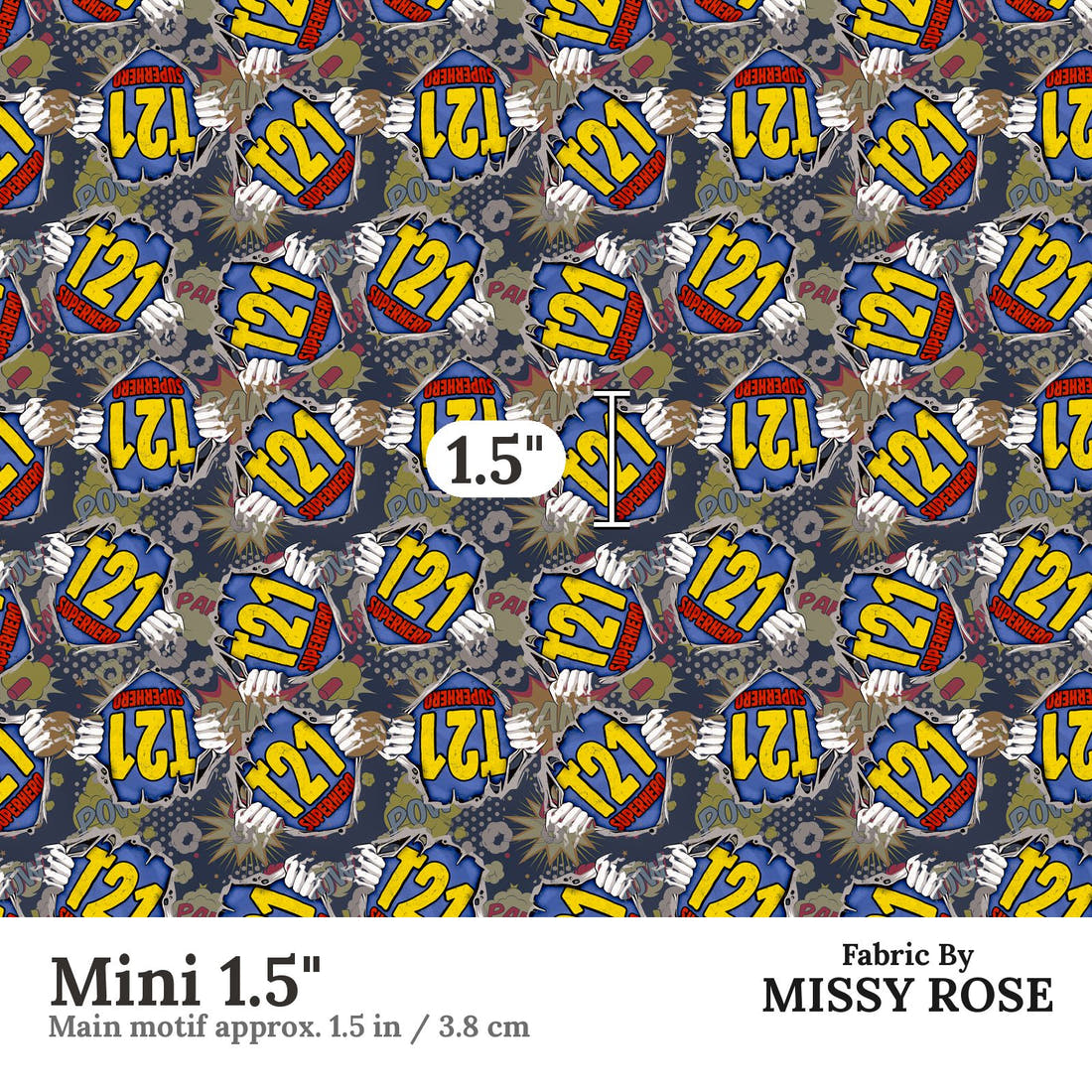 Design 855 T21 Superhero Fabric Mini 1.5" - print scale | Fabric by Missy Rose