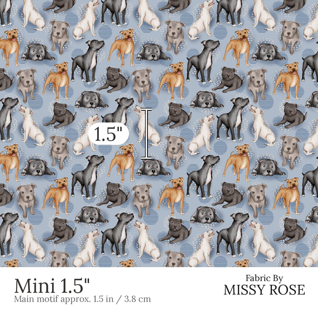 Design 863 Staffy Fabric Mini 1.5 inch print scale guide | Fabric by Missy Rose