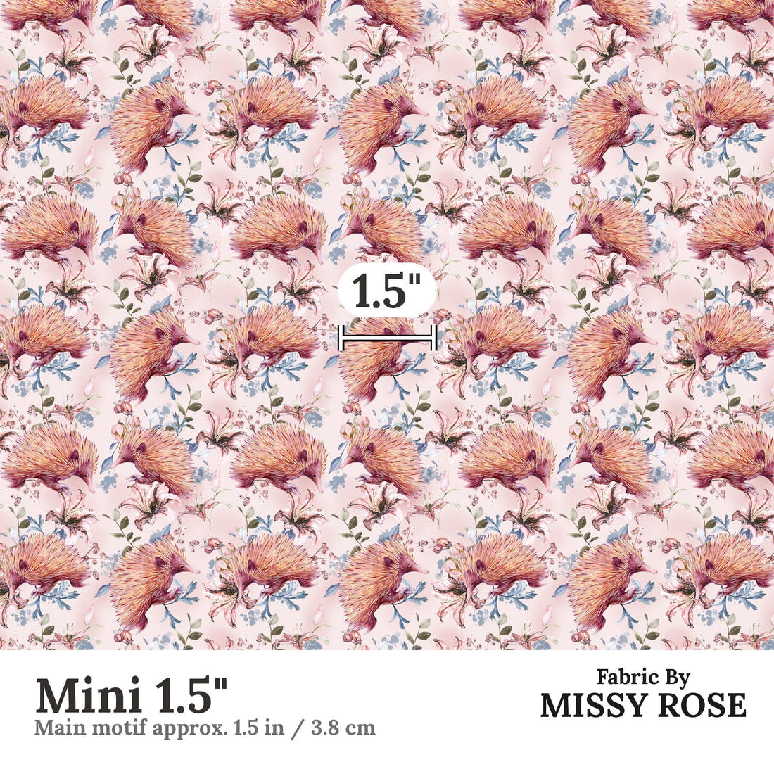 Design 884 Echidna Fabric Mini 1.5" - print scale | Fabric by Missy Rose