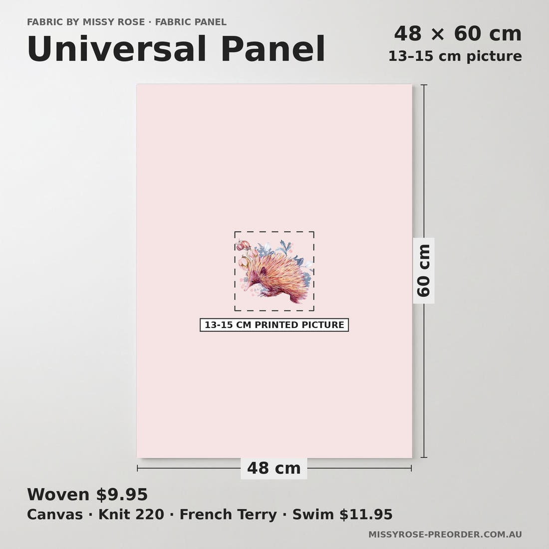Design 884 Echidna Panel universal panel sizing – 13–15 cm printed picture on 48 × 60 cm fabric | Fabric by Missy Rose