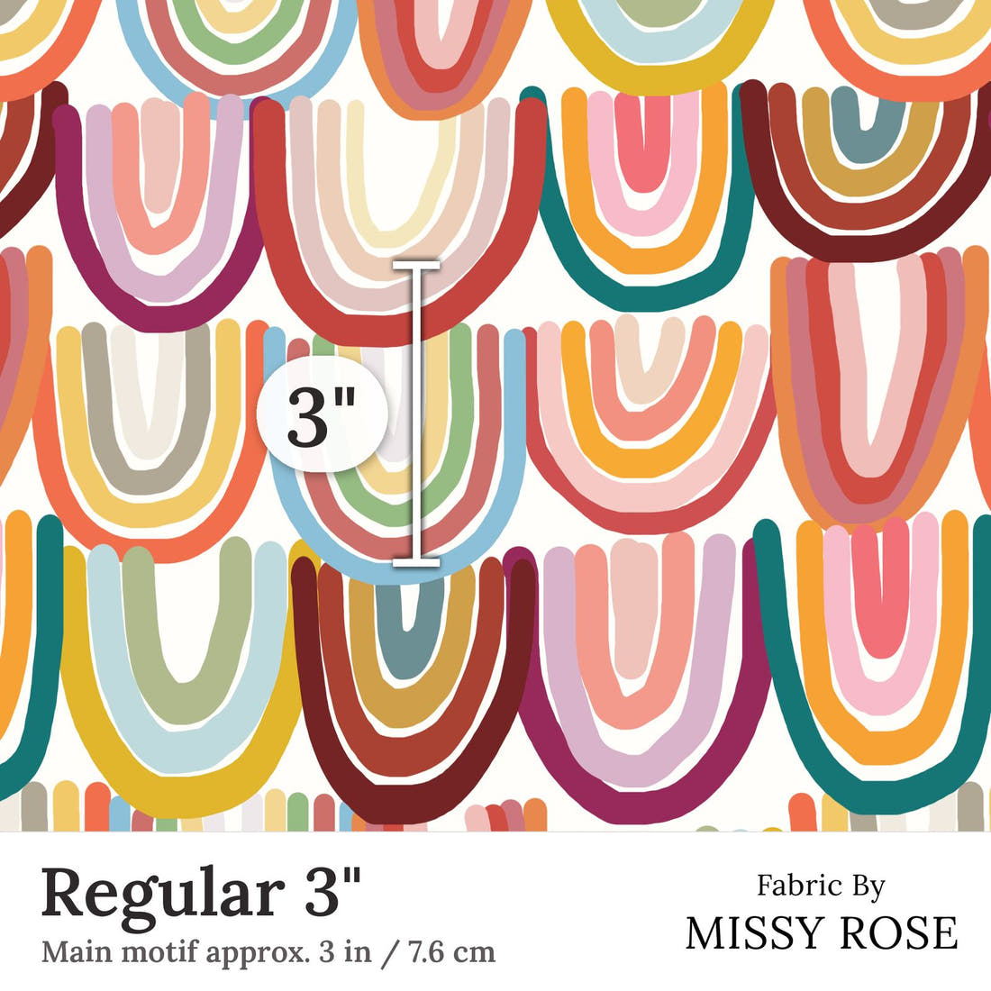 Design 9 Rainbow Fabric Regular 3 inch print scale guide | Fabric by Missy Rose