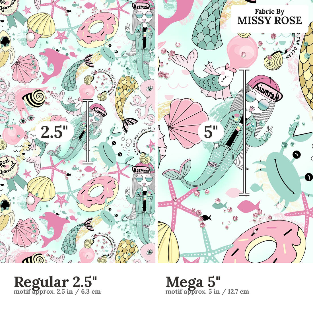 Design 901 Salty Mermaid Fabric Regular 2.5 inch vs Mega 5 inch print scale side by side | Fabric by Missy Rose
