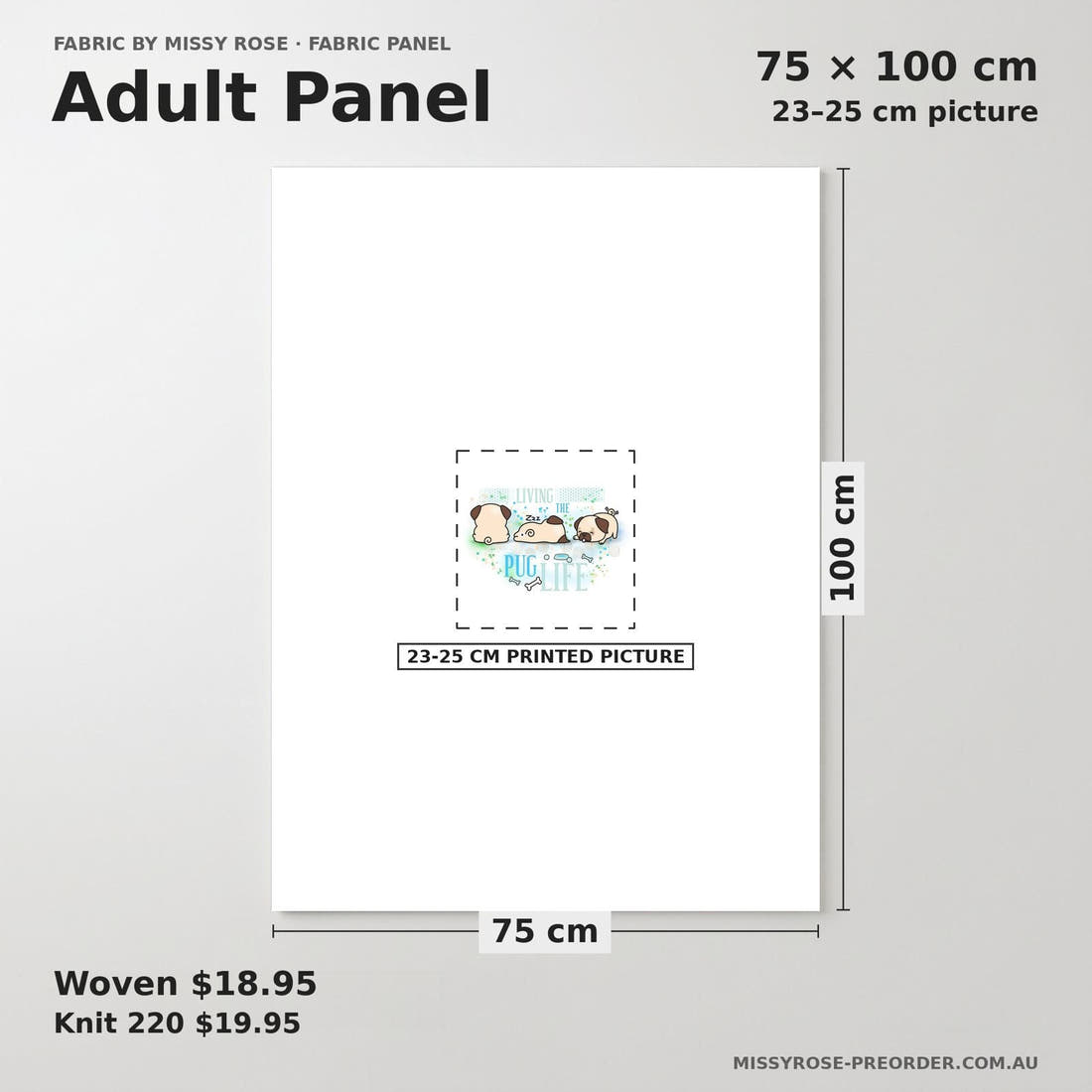 Design 946 Pug Panel adult panel sizing – 23–25 cm printed picture on 75 × 100 cm fabric | Fabric by Missy Rose
