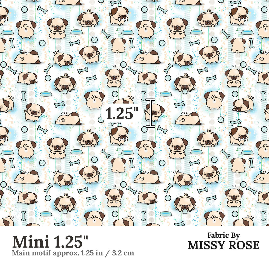 Design 946 Pug Fabric Mini 1.25 inch print scale guide | Fabric by Missy Rose