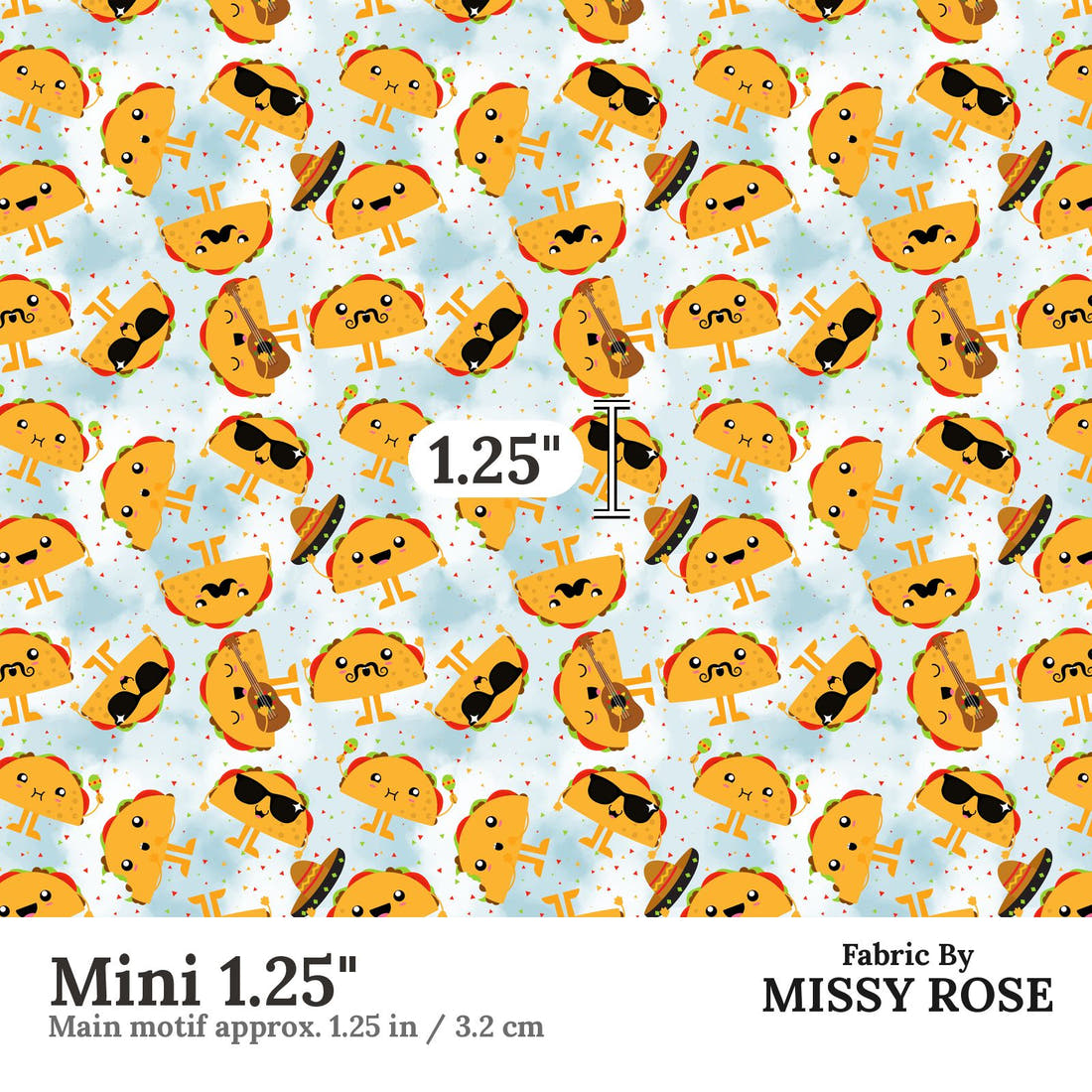 Design 949 Taco Fabric Mini 1.25 inch print scale guide | Fabric by Missy Rose