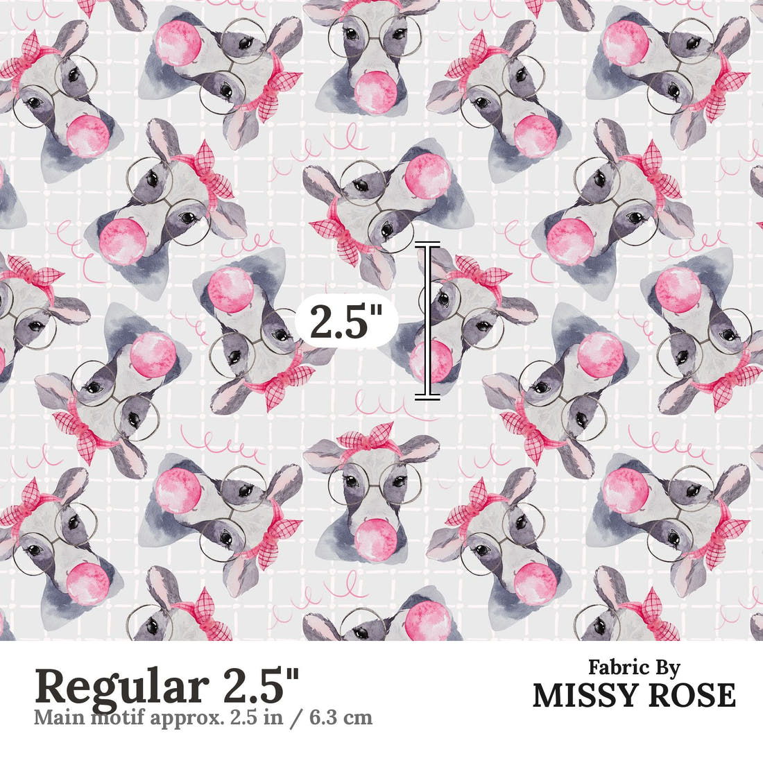 Design 971 Cow Bubble Gum Fabric Regular 2.5 inch print scale guide | Fabric by Missy Rose