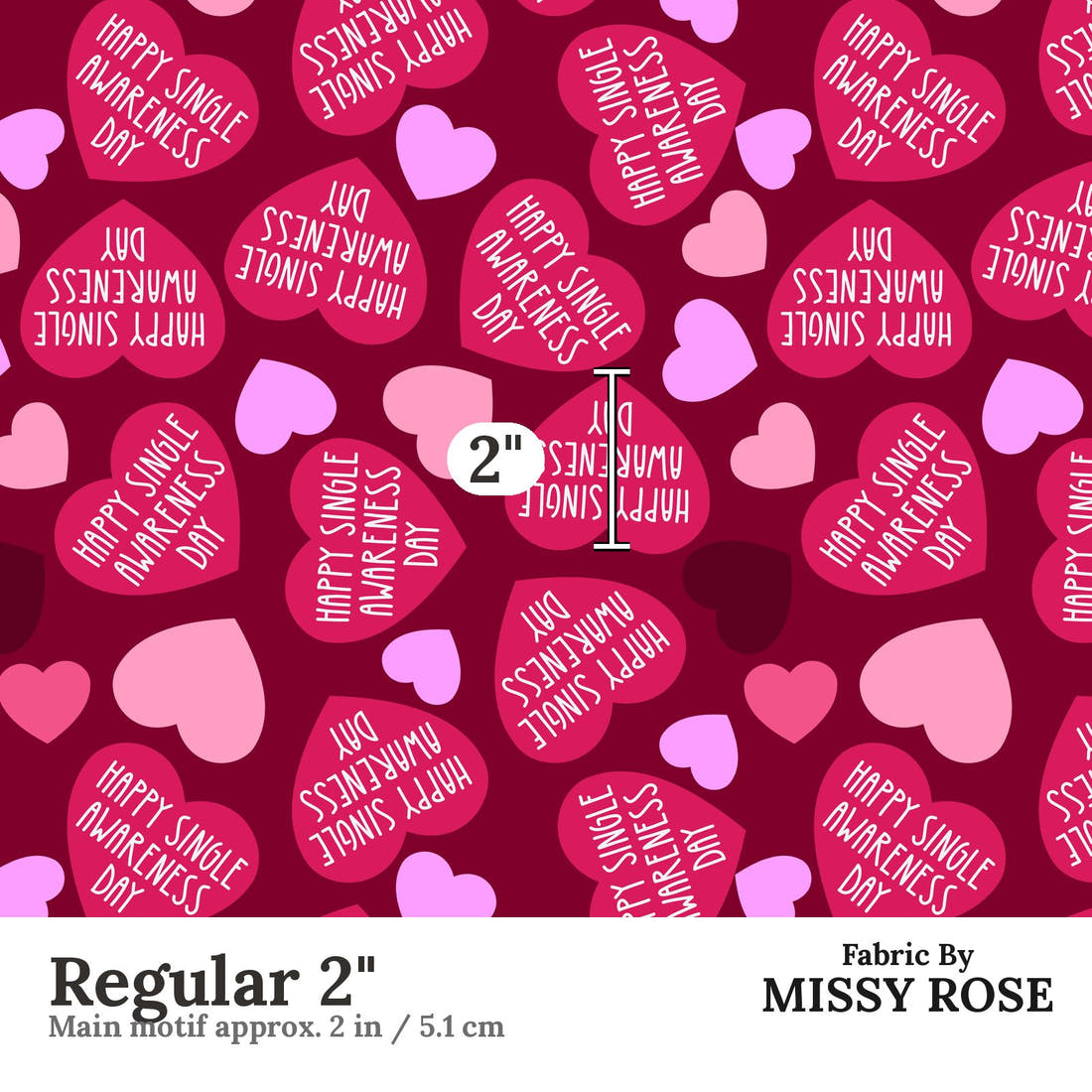 Design 974 Valentines Fabric Regular 2 inch print scale guide | Fabric by Missy Rose