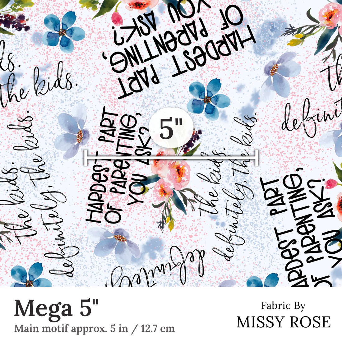 Design 98 Parenting Fabric Mega 5 inch print scale guide | Fabric by Missy Rose