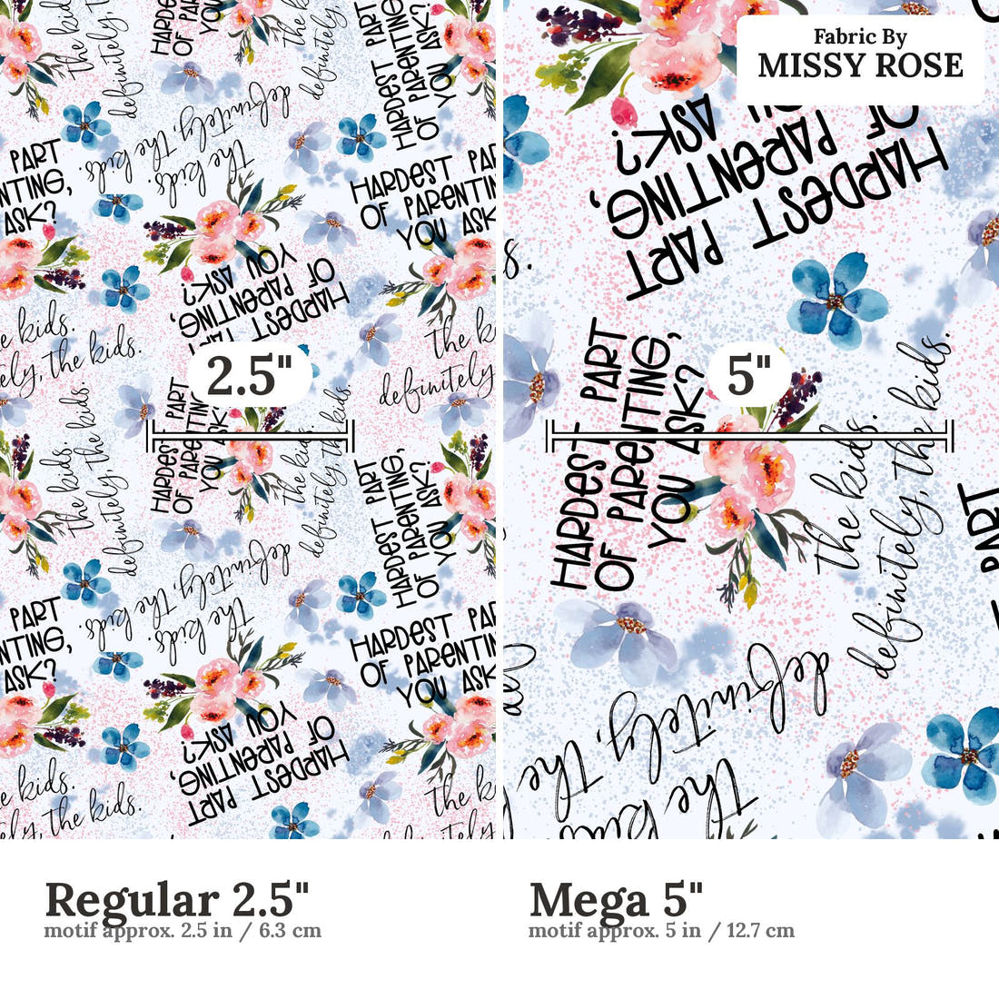 Design 98 Parenting Fabric size comparison - print scale | Fabric by Missy Rose