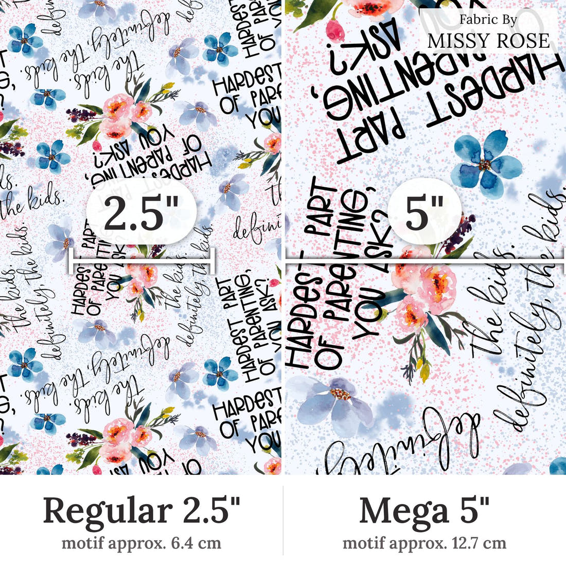 Design 98 Parenting Fabric Regular 2.5 inch vs Mega 5 inch print scale side by side | Fabric by Missy Rose