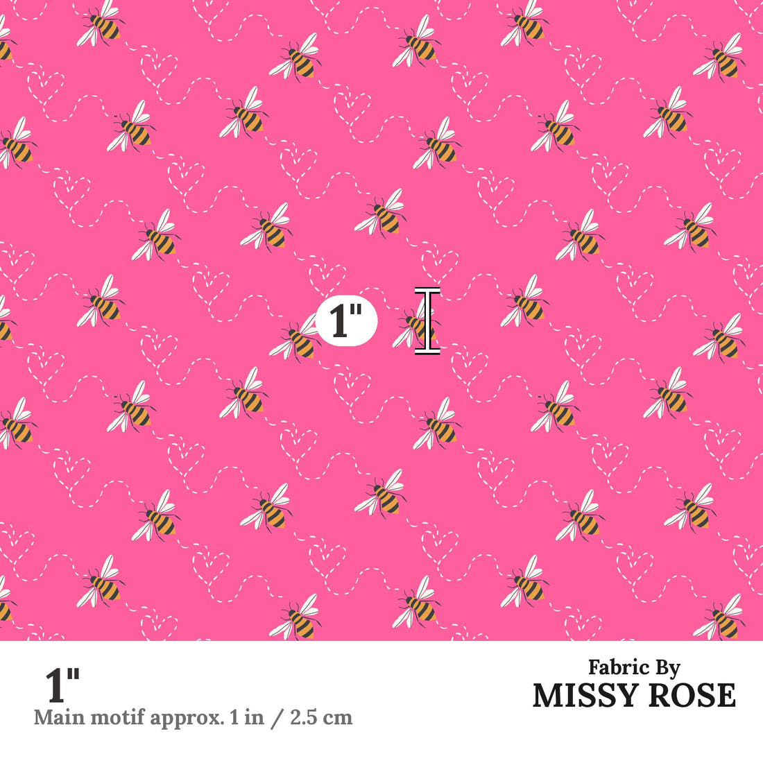 Indy Bloom Fabric Bee My Valentine Honey Bee in Pink 13 1 inch print scale guide | Fabric by Missy Rose