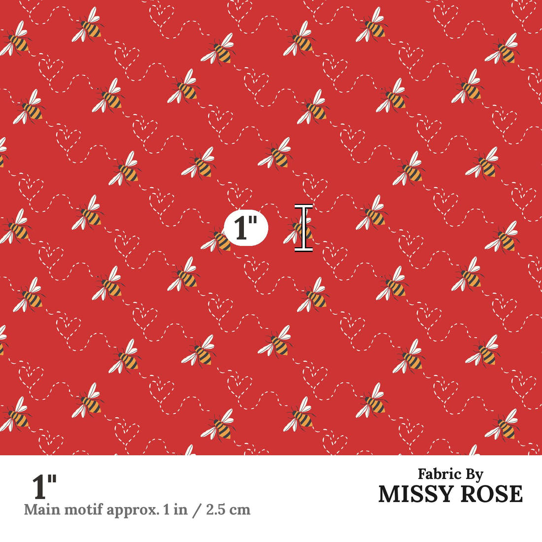Indy Bloom Fabric Bee My Valentine Honey Bee in Red 15 1 inch print scale guide | Fabric by Missy Rose