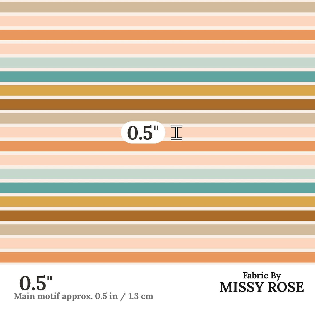Indy Bloom Fabric Boho Rainbow Stripes 26 0.5 inch print scale guide | Fabric by Missy Rose
