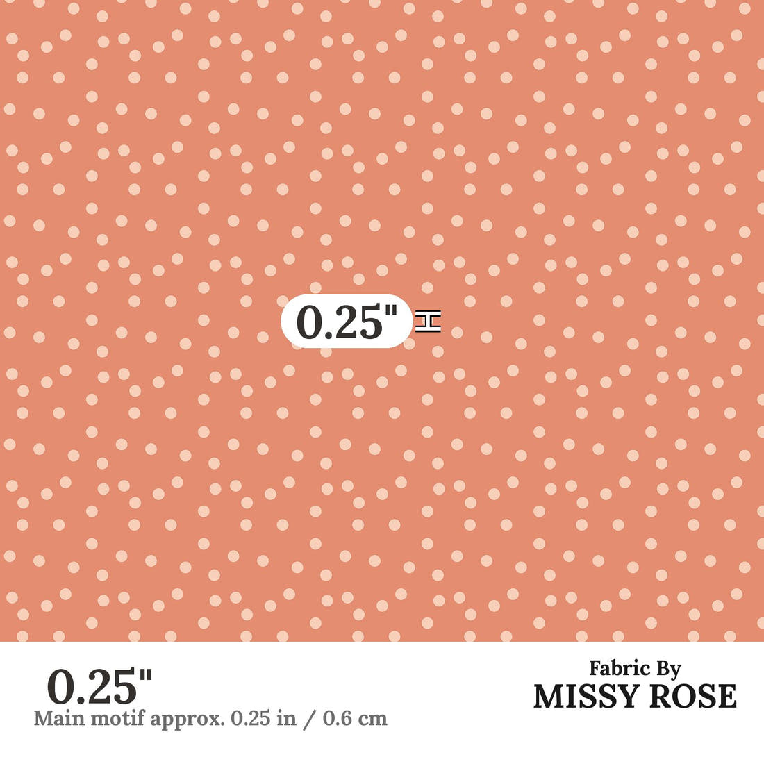 Indy Bloom Fabric Candy Crush Peach Polka on Coral 13 0.25 inch print scale guide | Fabric by Missy Rose