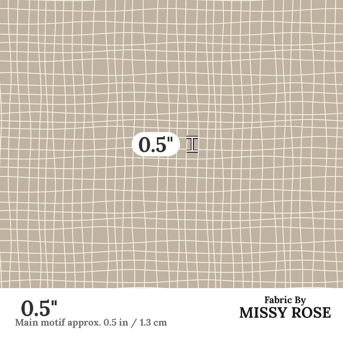 Indy Bloom Fabric Desert Rose Grid Grey 14 0.5 inch print scale guide | Fabric by Missy Rose