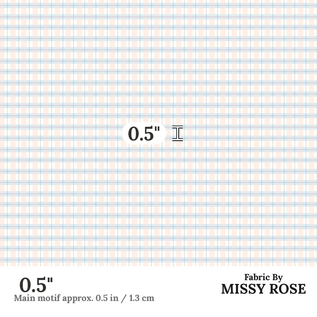 Indy Bloom Fabric Easter Party Plaid 09 0.5 inch print scale guide | Fabric by Missy Rose