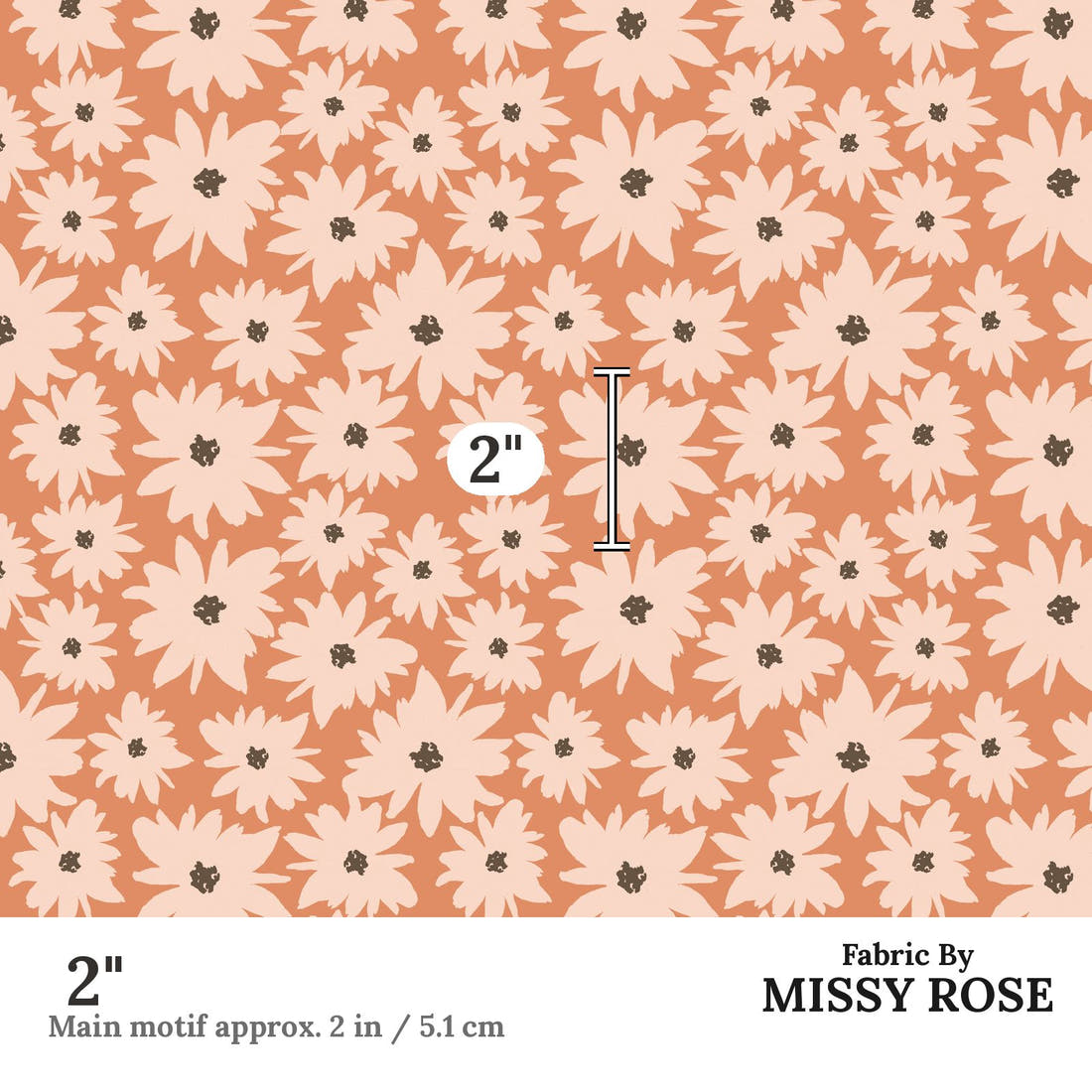Indy Bloom Fabric Farmhouse Sunset Daisy 10 2 inch print scale guide | Fabric by Missy Rose