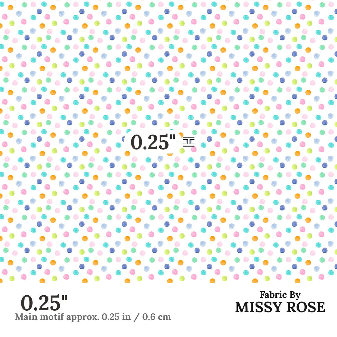 Indy Bloom Fabric Flamingo Summer Dipped Dots 02 0.25 inch print scale guide | Fabric by Missy Rose