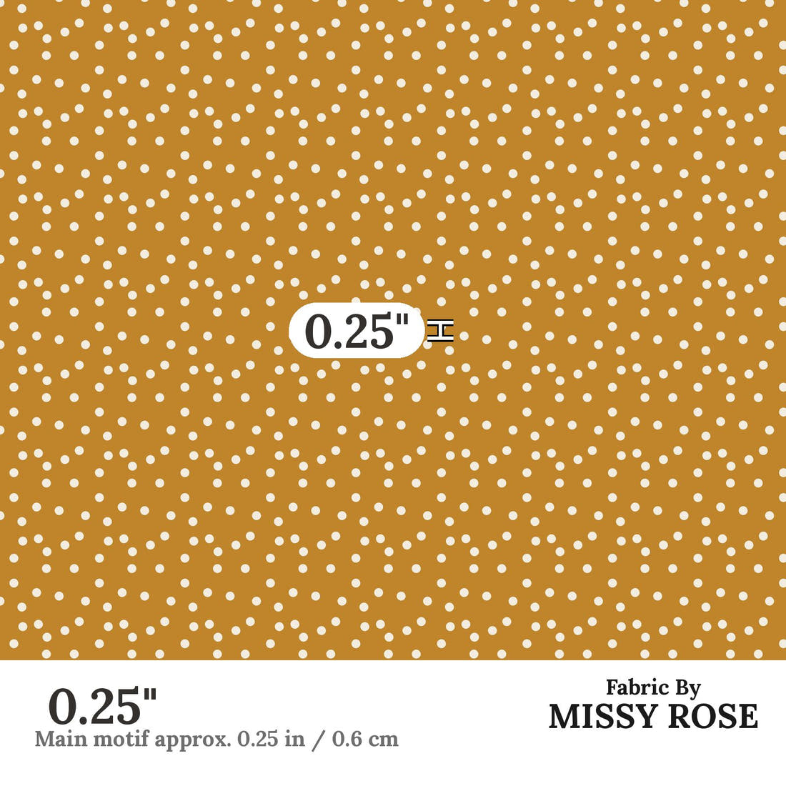 Indy Bloom Fabric Grandmas Garden Golden Polka 18 0.25 inch print scale guide | Fabric by Missy Rose