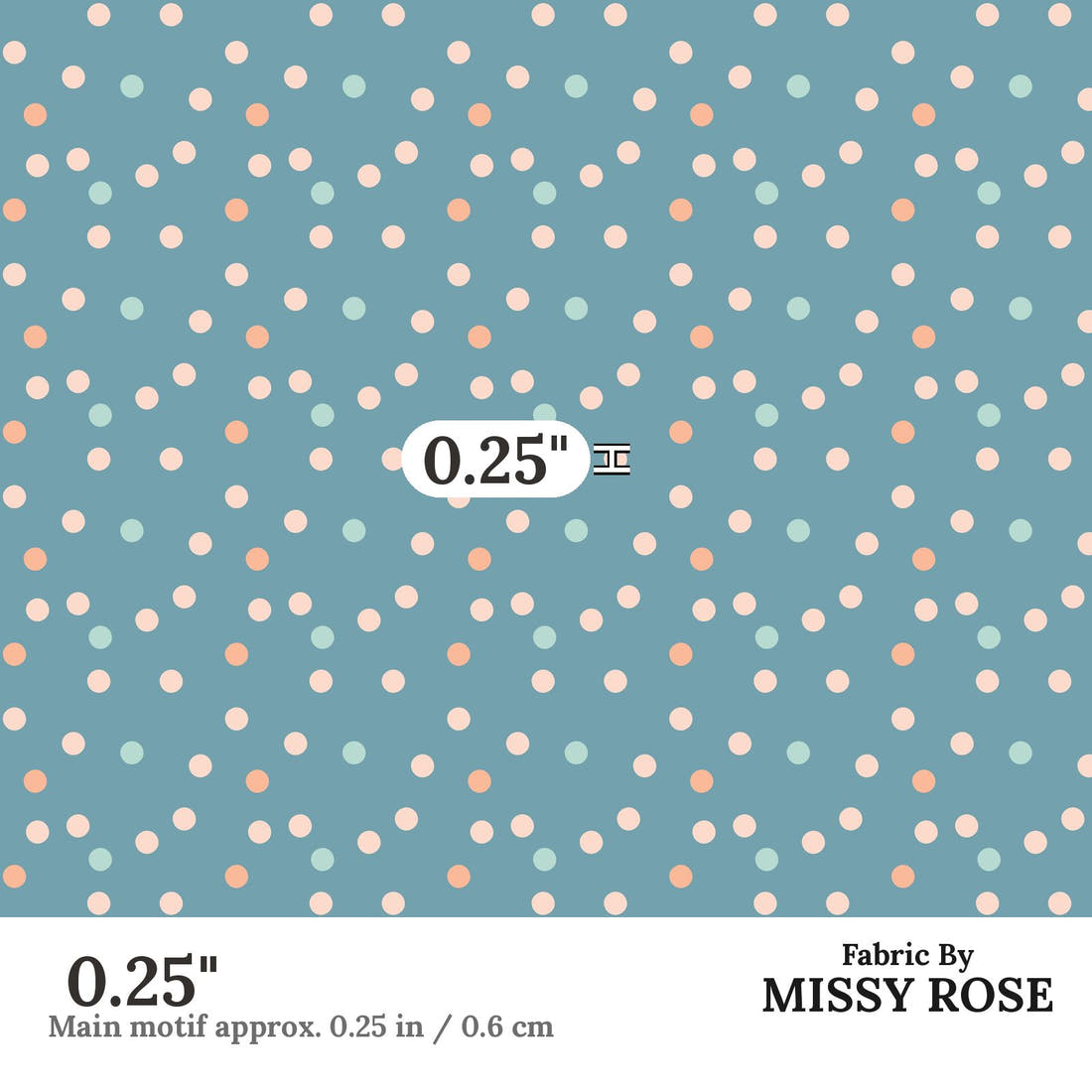 Indy Bloom Fabric Gumdrop Florals Polka 06 0.25 inch print scale guide | Fabric by Missy Rose