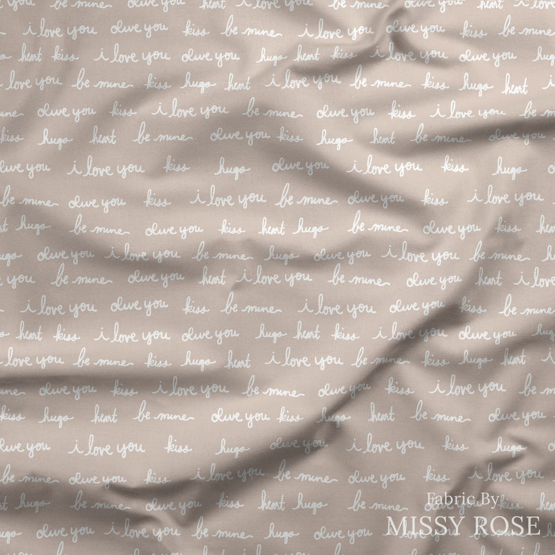 Indy Bloom Fabric Infatuated Valentine Love notes Marshmallow 08 draped fabric mockup - custom printed fabric by the metre | Fabric by Missy Rose