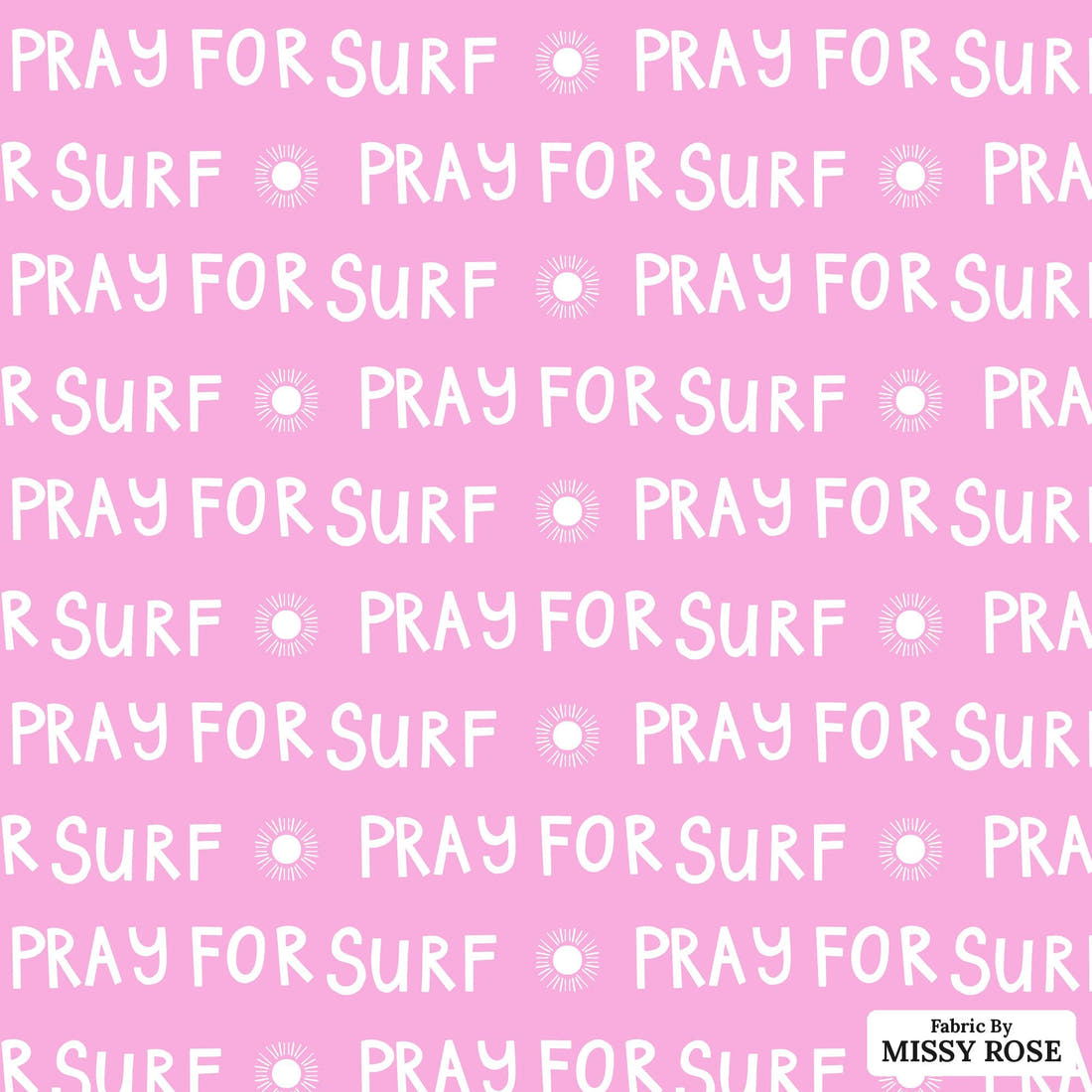 Indy Bloom Fabric Laguna Summer Pray for Surf 09 flat view of the printed design | Fabric by Missy Rose