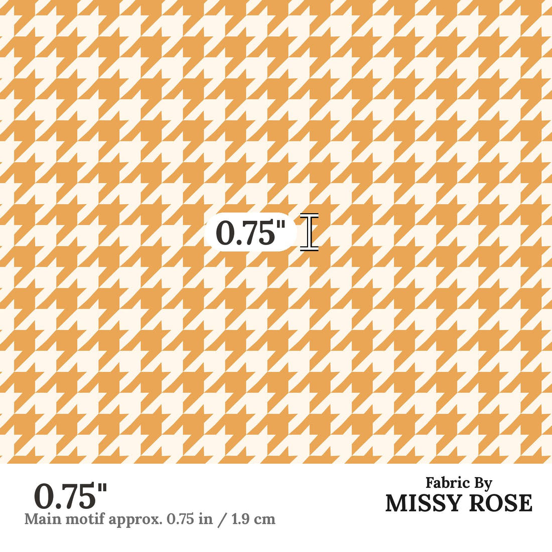 Indy Bloom Fabric Sucker For You Hounds Tooth in Golden 13 0.75 inch print scale guide | Fabric by Missy Rose