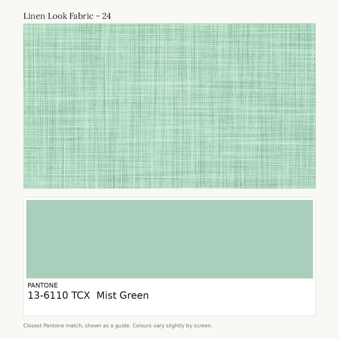 Linen Look Fabric 24 colour card - closest Pantone TCX 13-6110 Mist Green | Fabric by Missy Rose