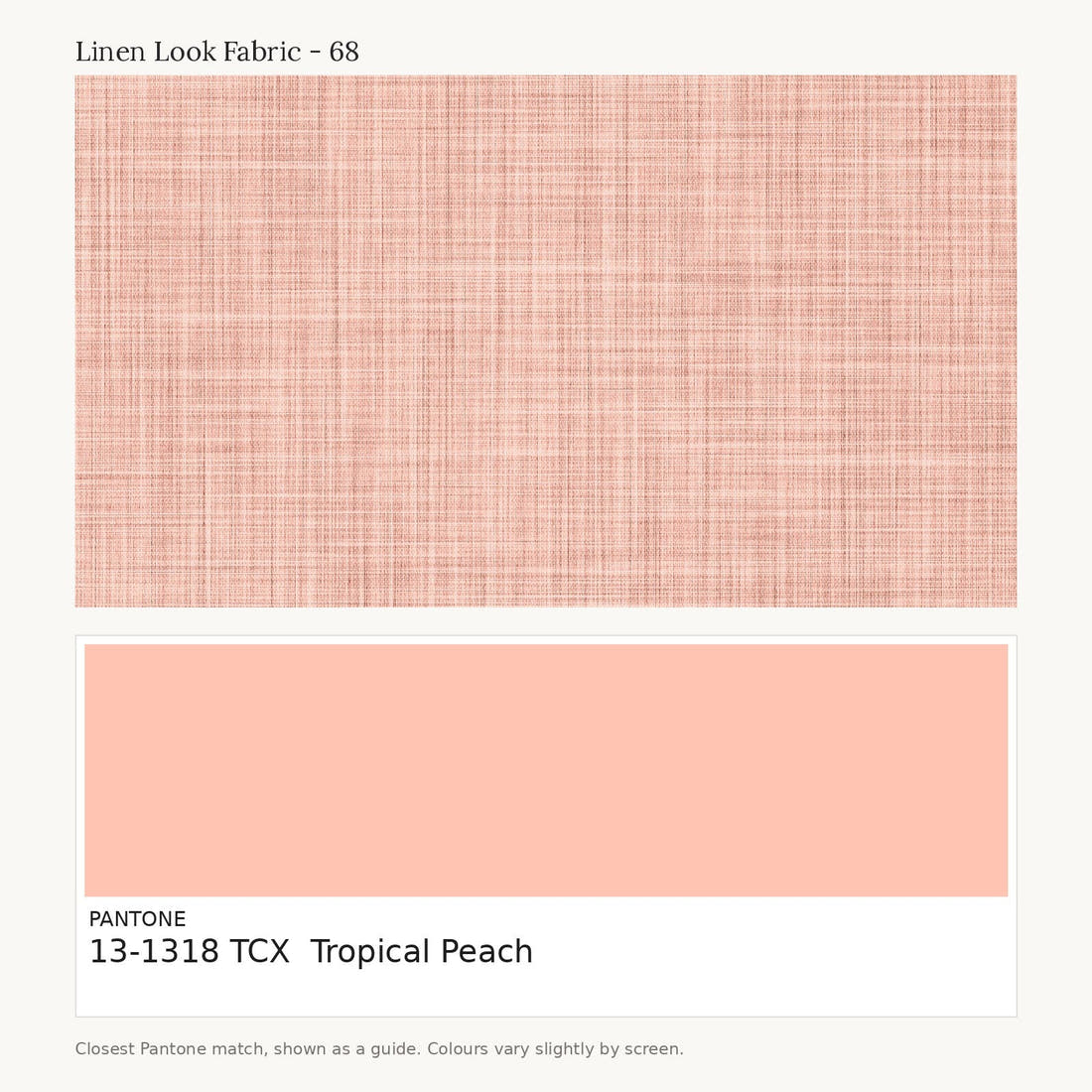 Linen Look Fabric 68 colour card - closest Pantone TCX 13-1318 Tropical Peach | Fabric by Missy Rose