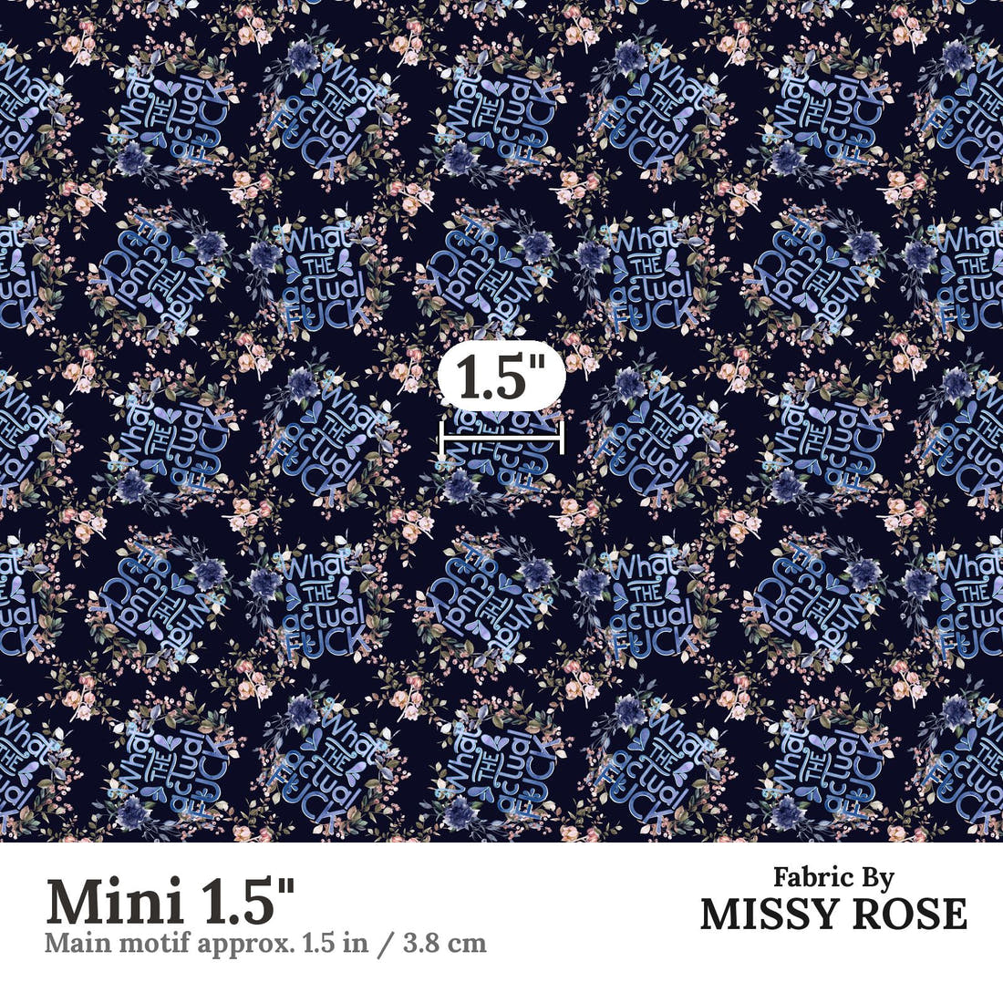 Profanity Fabric 02 Mini 1.5 inch print scale guide | Fabric by Missy Rose