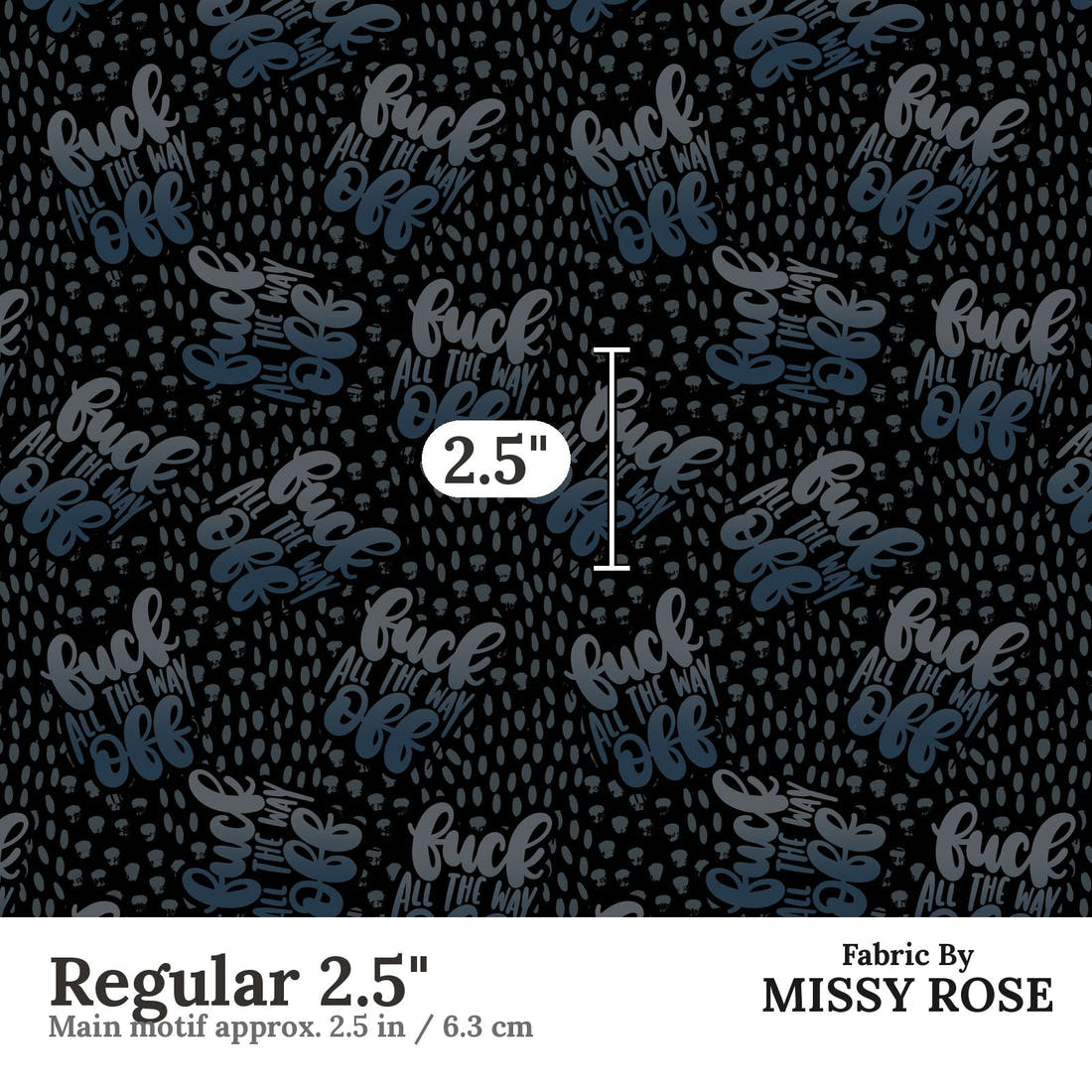 Profanity Fabric 301 Regular 2.5 inch print scale guide | Fabric by Missy Rose