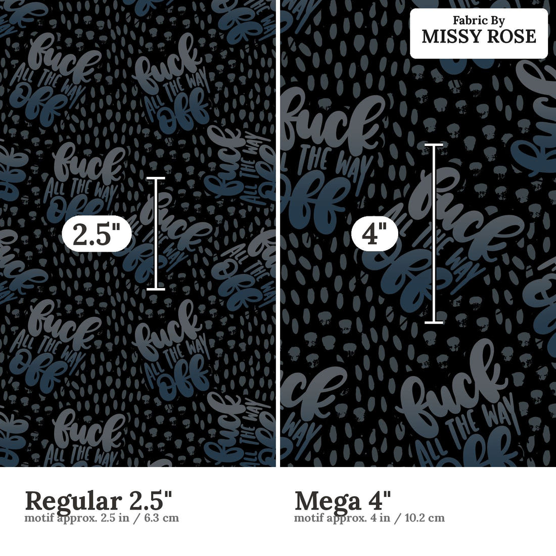 Profanity Fabric 301 Regular 2.5 inch vs Mega 4 inch print scale side by side | Fabric by Missy Rose