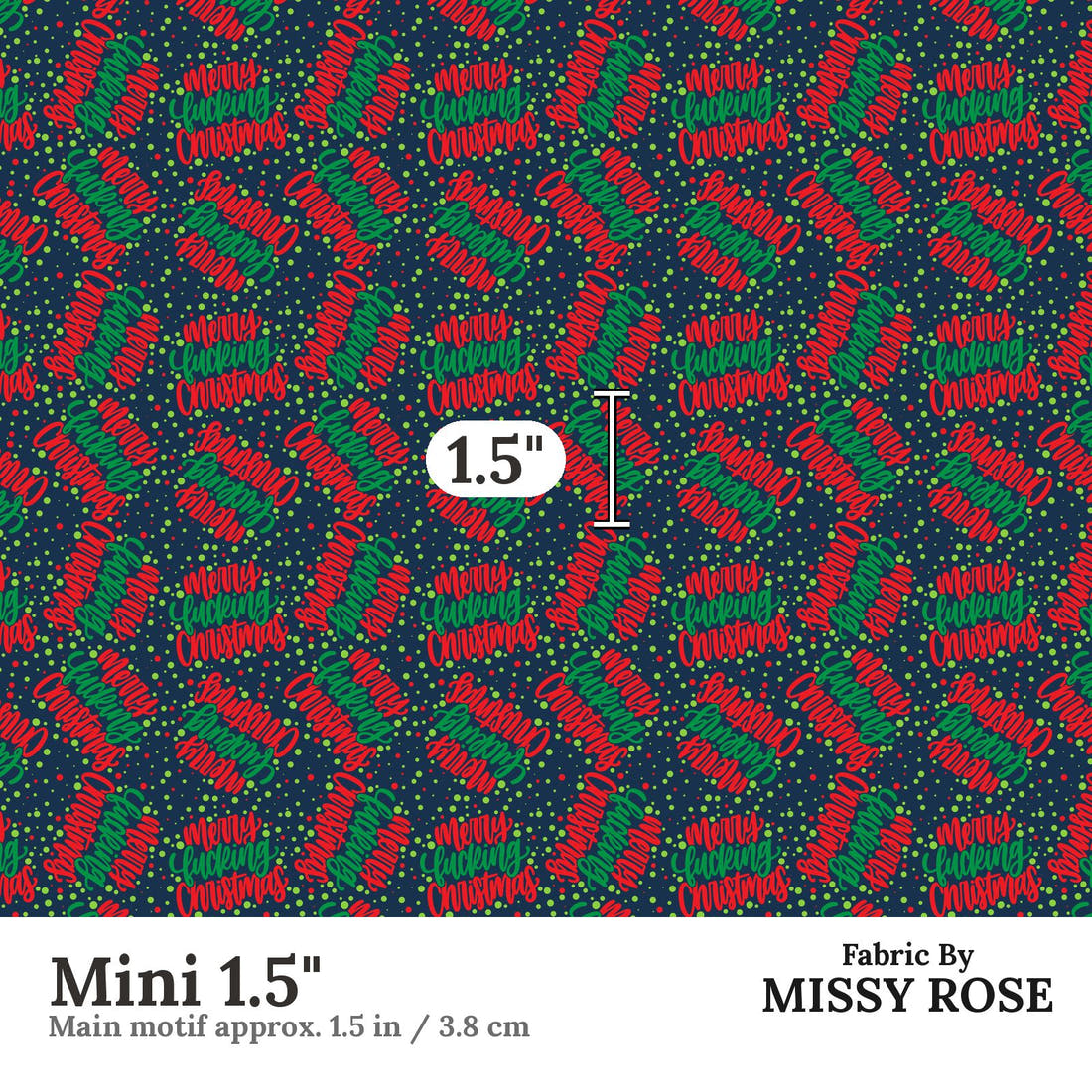 Profanity Fabric 308 Mini 1.5 inch print scale guide | Fabric by Missy Rose