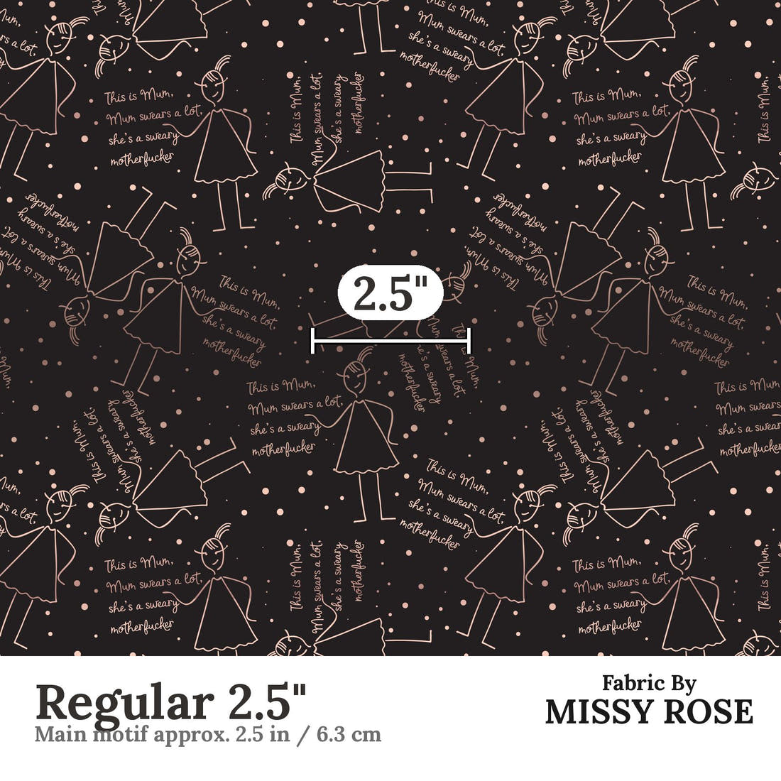 Profanity Fabric 313 Regular 2.5 inch print scale guide | Fabric by Missy Rose