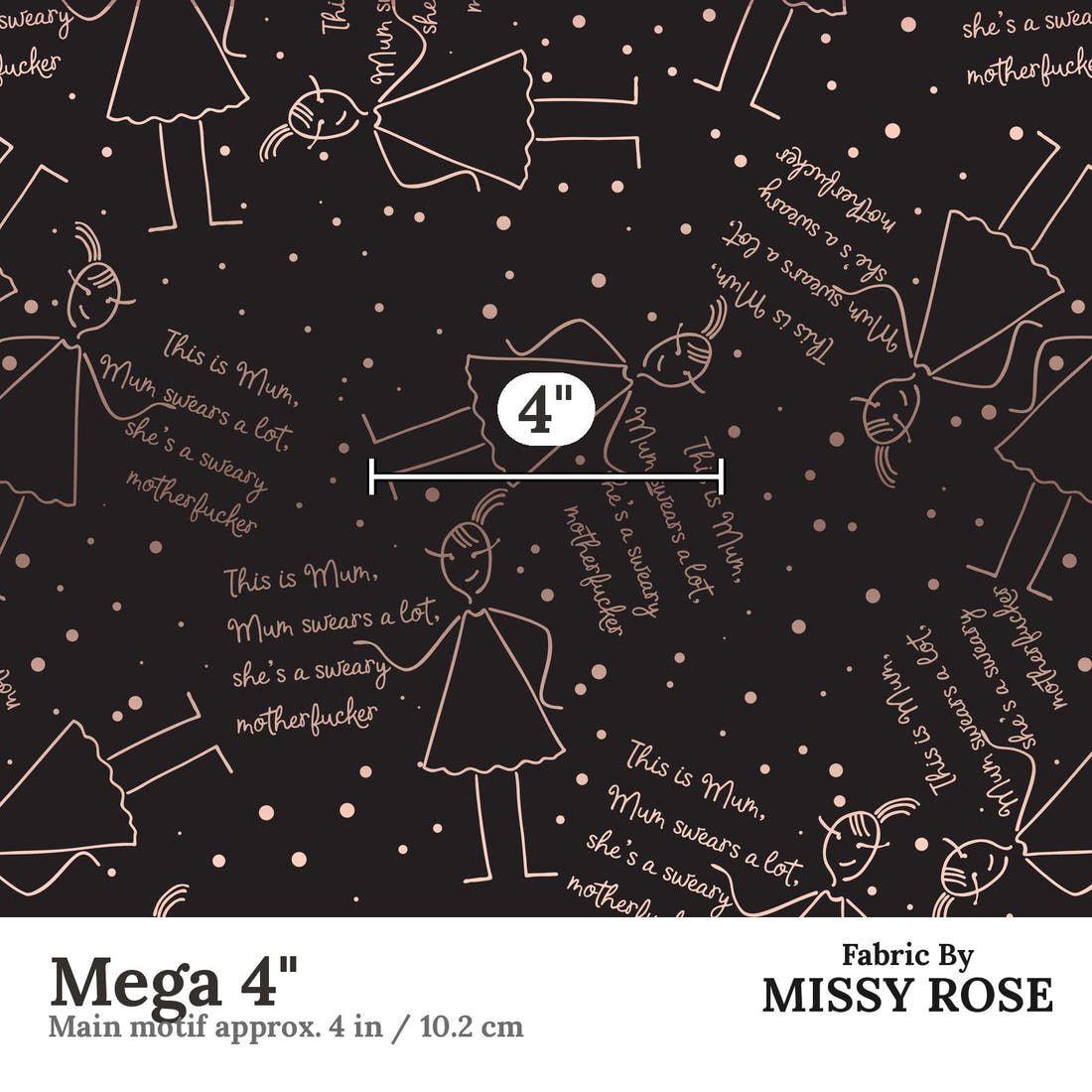 Profanity Fabric 313 Mega 4 inch print scale guide | Fabric by Missy Rose