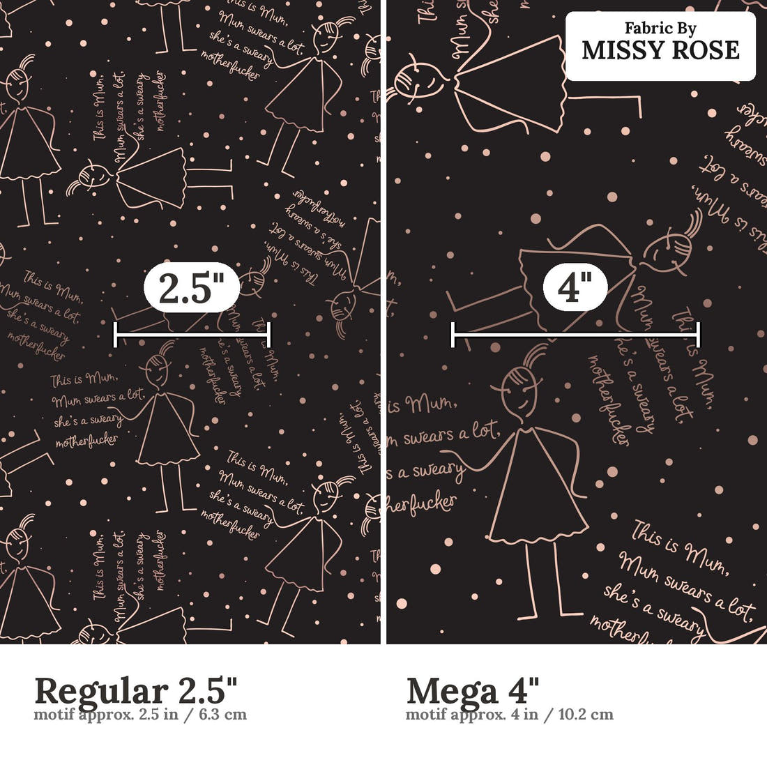 Profanity Fabric 313 Regular 2.5 inch vs Mega 4 inch print scale side by side | Fabric by Missy Rose
