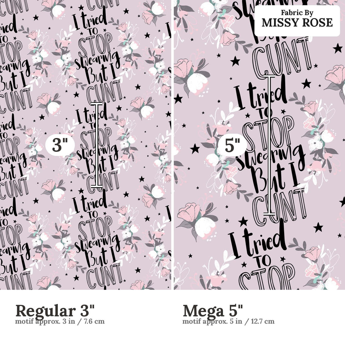 Profanity Fabric 352 Regular 3 inch vs Mega 5 inch print scale side by side | Fabric by Missy Rose