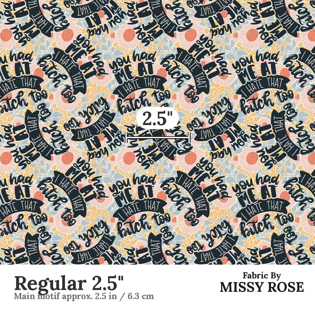 Profanity Fabric 376 Regular 2.5 inch print scale guide | Fabric by Missy Rose