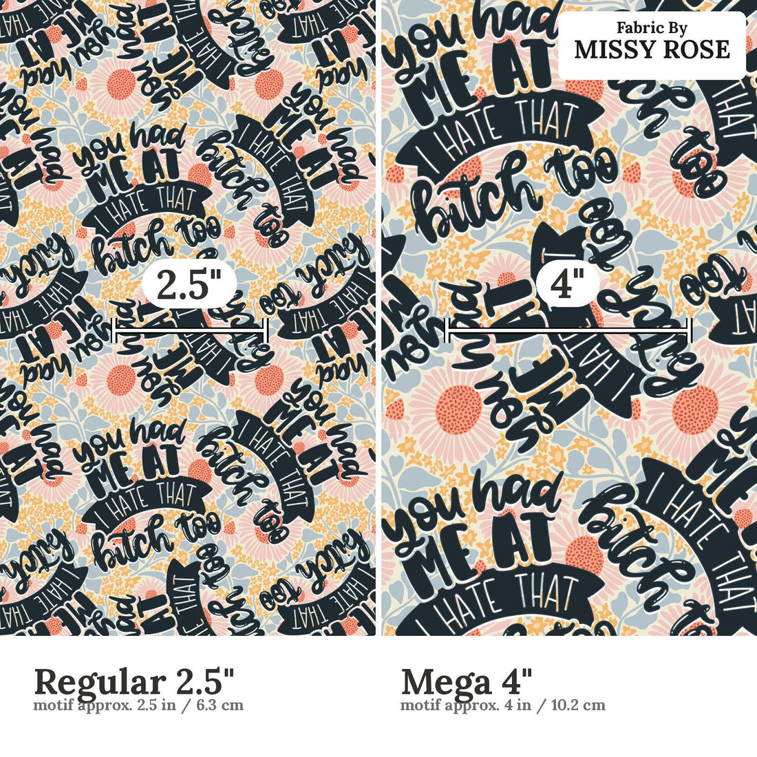Profanity Fabric 376 Regular 2.5 inch vs Mega 4 inch print scale side by side | Fabric by Missy Rose