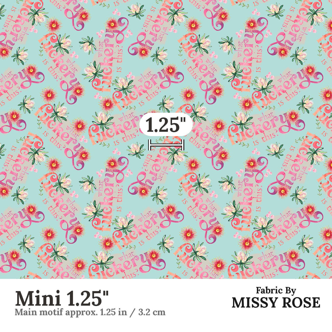Profanity Fabric 398 Mini 1.25 inch print scale guide | Fabric by Missy Rose
