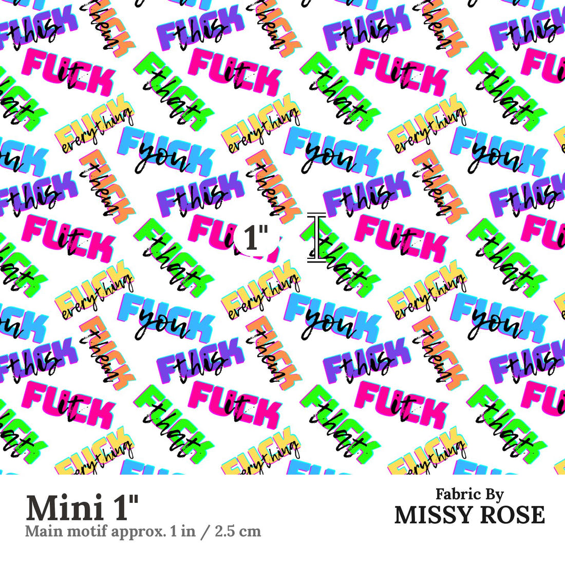 Profanity Fabric 407 Mini 1 inch print scale guide | Fabric by Missy Rose