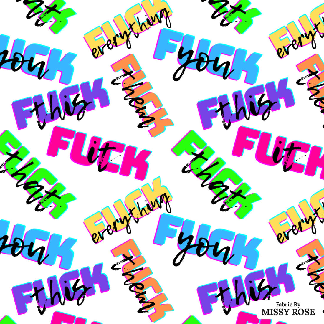Profanity Fabric 407 - flat view of the print, zoom in for detail | Fabric by Missy Rose