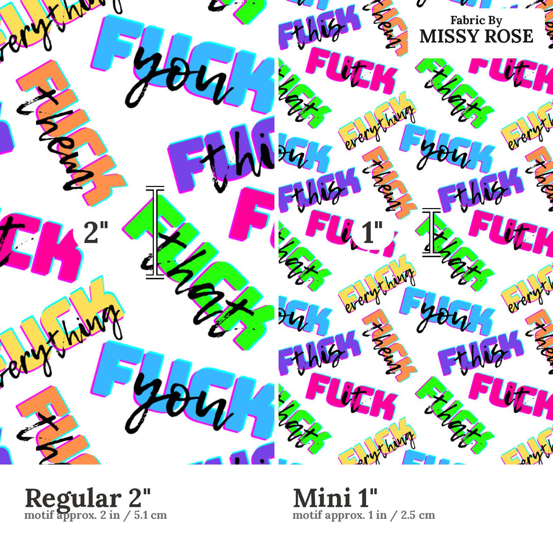 Profanity Fabric 407 Regular 2 inch vs Mini 1 inch print scale side by side | Fabric by Missy Rose