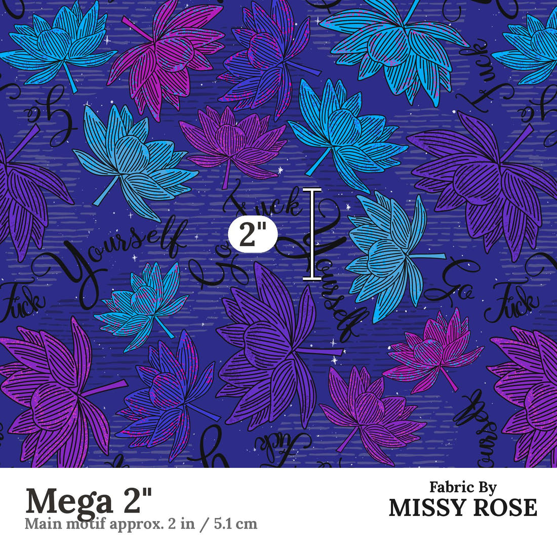 Profanity Fabric 425 Mega 2 inch print scale guide | Fabric by Missy Rose