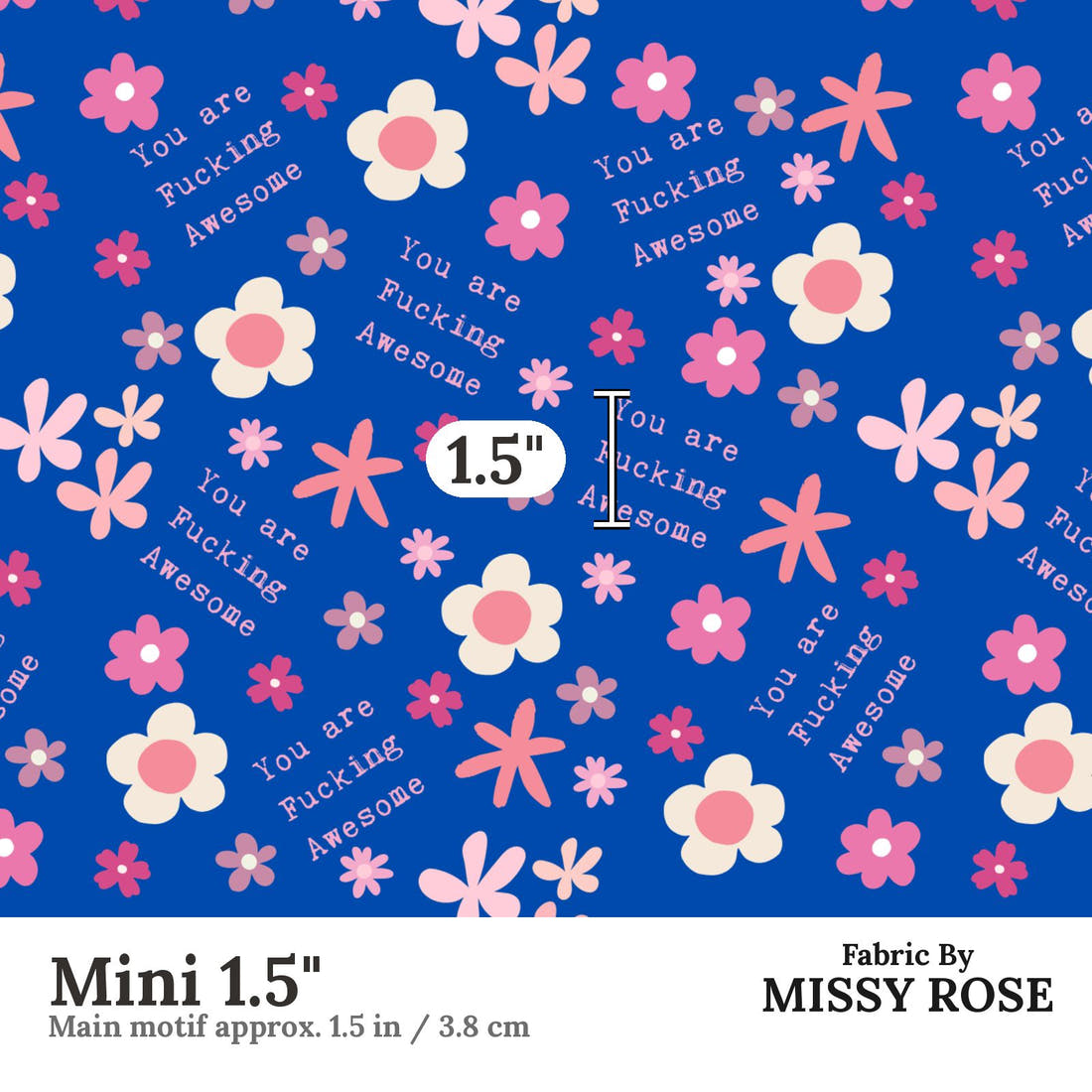 Profanity Fabric 488 Mini 1.5 inch print scale guide | Fabric by Missy Rose