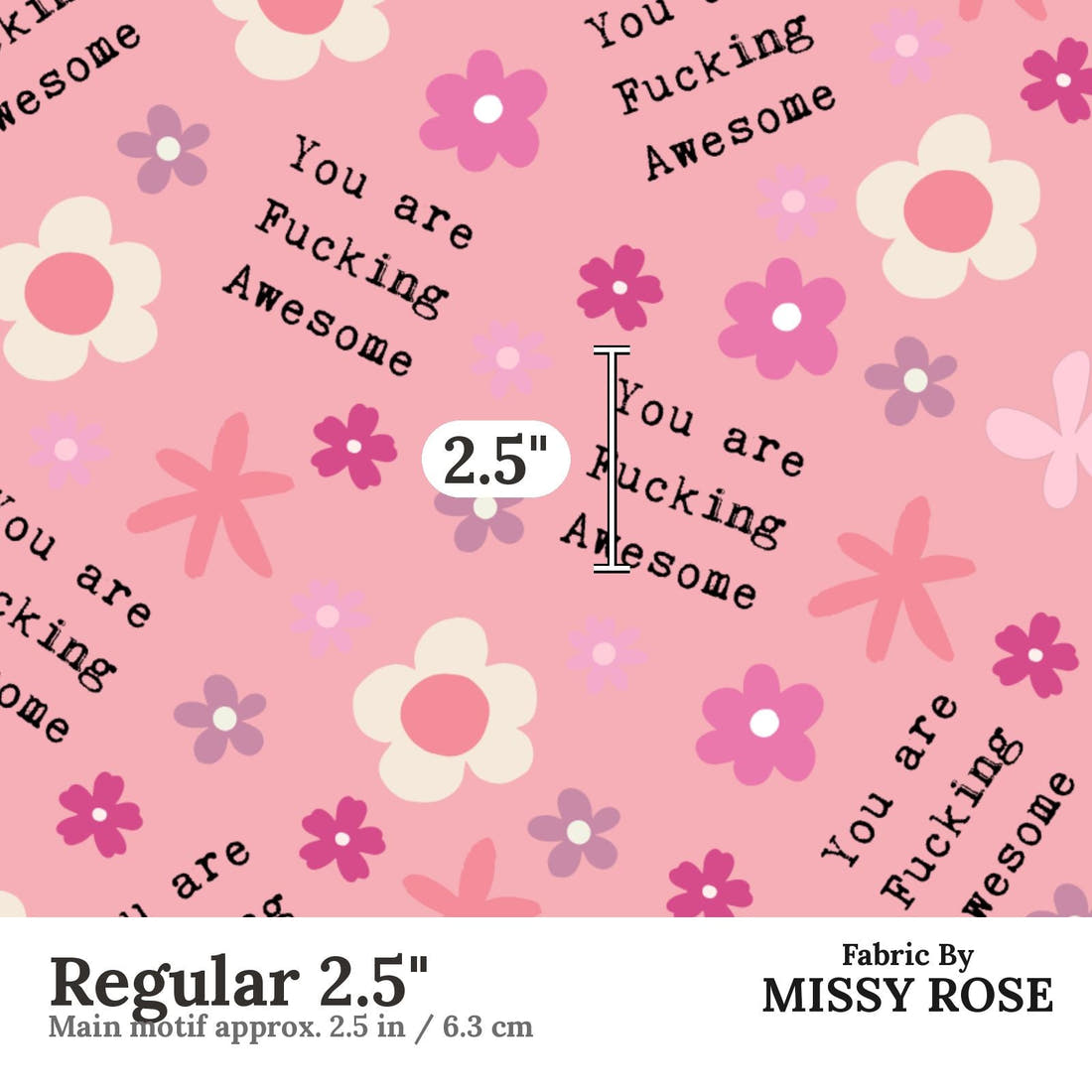 Profanity Fabric 489 Regular 2.5 inch print scale guide | Fabric by Missy Rose