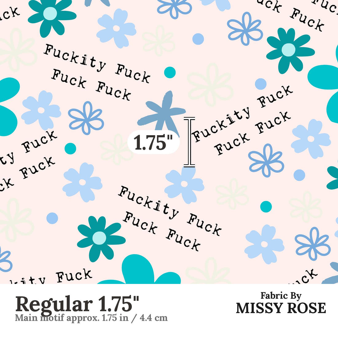 Profanity Fabric 506 Regular 1.75 inch print scale guide | Fabric by Missy Rose