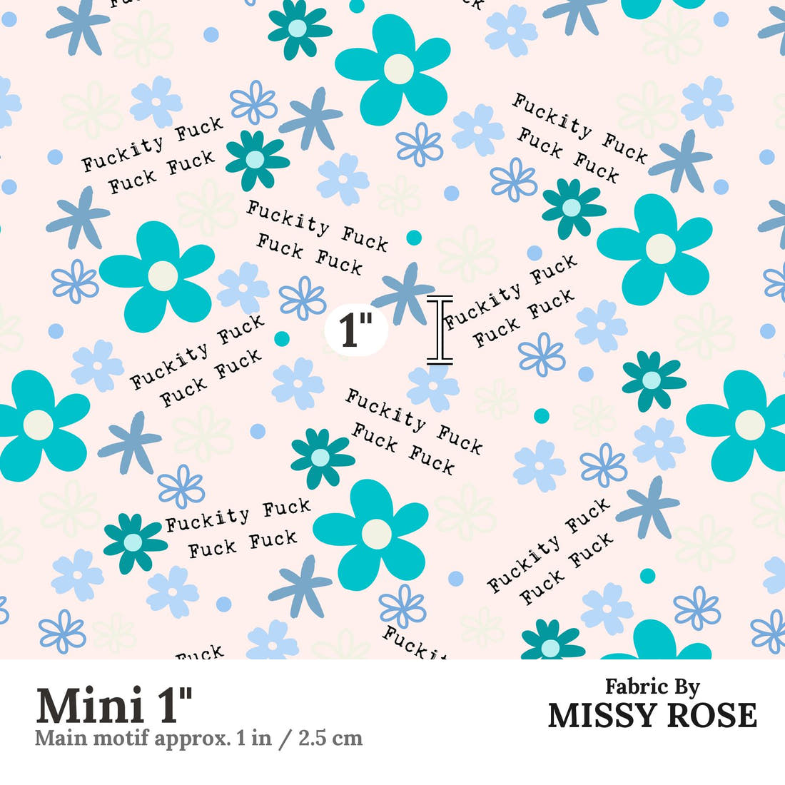 Profanity Fabric 506 Mini 1 inch print scale guide | Fabric by Missy Rose